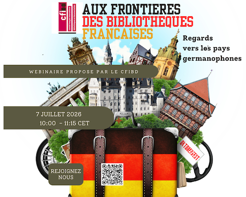 Affiche du webinaire Cfibd "Aux frontières des bibliothèques françaises"